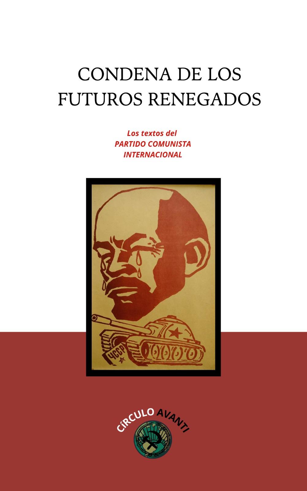 Condena de los Futuros Renegados